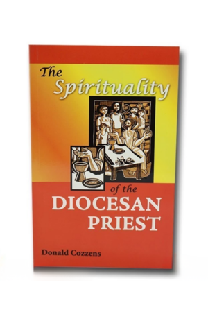 The Spirituality of the Diocesan Priest