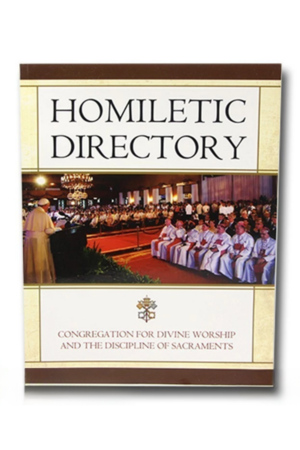 Homiletic Directory: Congregation for Divine Worship and the Discipline of Sacraments