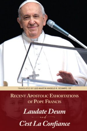 Recent Apostolic Exhortations of Pope Francis: Laudate Deum and C'est Confiance