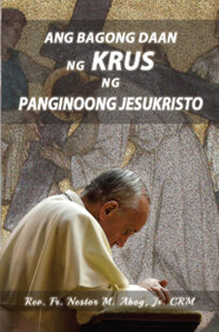 Ang Bagong Daan ng Krus ng Panginoong Jesukristo