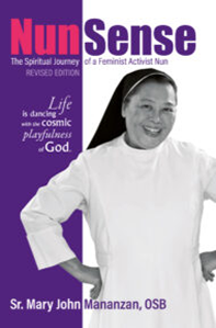NunSense: The Spiritual Journey of a Feminist Activist Nun, Revised Edition