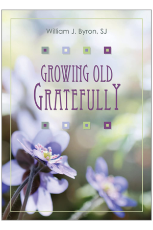 Growing Old Gratefully