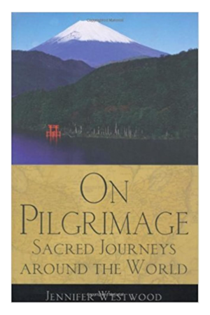 On Pilgrimage:Sacred Journeys around the World